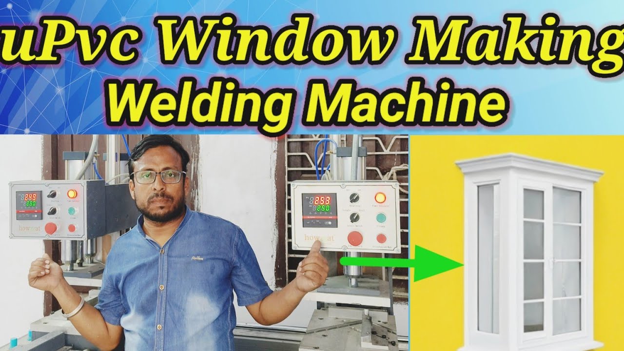 How to Operate uPvc Welding Machine | | चलाना सीखें | | uPvc Window Making Machine | | @YADAV.ARJUN1