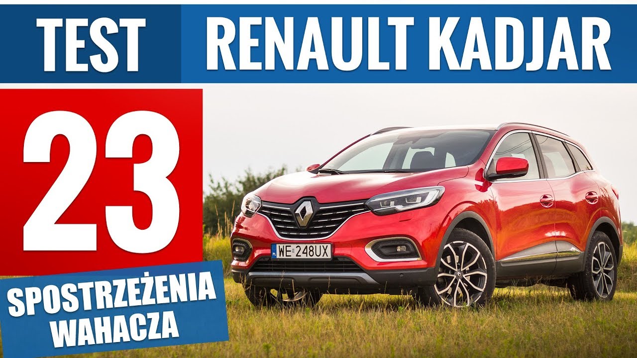 Renault Kadjar 1.3 TCe 140 KM EDC Intens (2019) - TEST PL