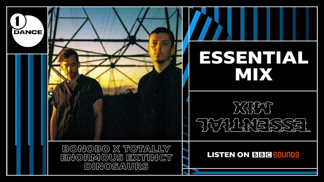 Bonobo & TEED BBC-R1 Essential Mix - 17/10/2020