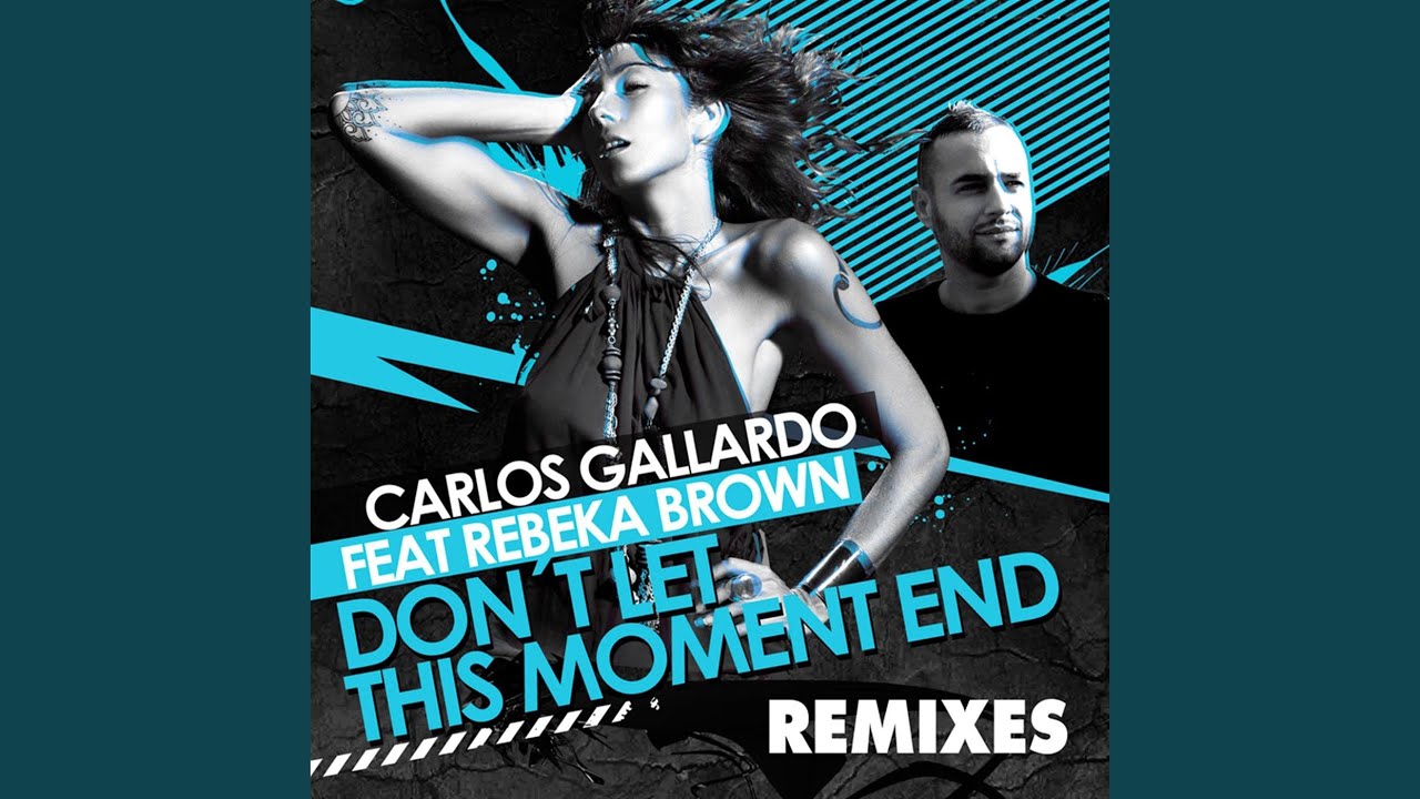 Don't Let This Moment End (T. Tommy Remix)