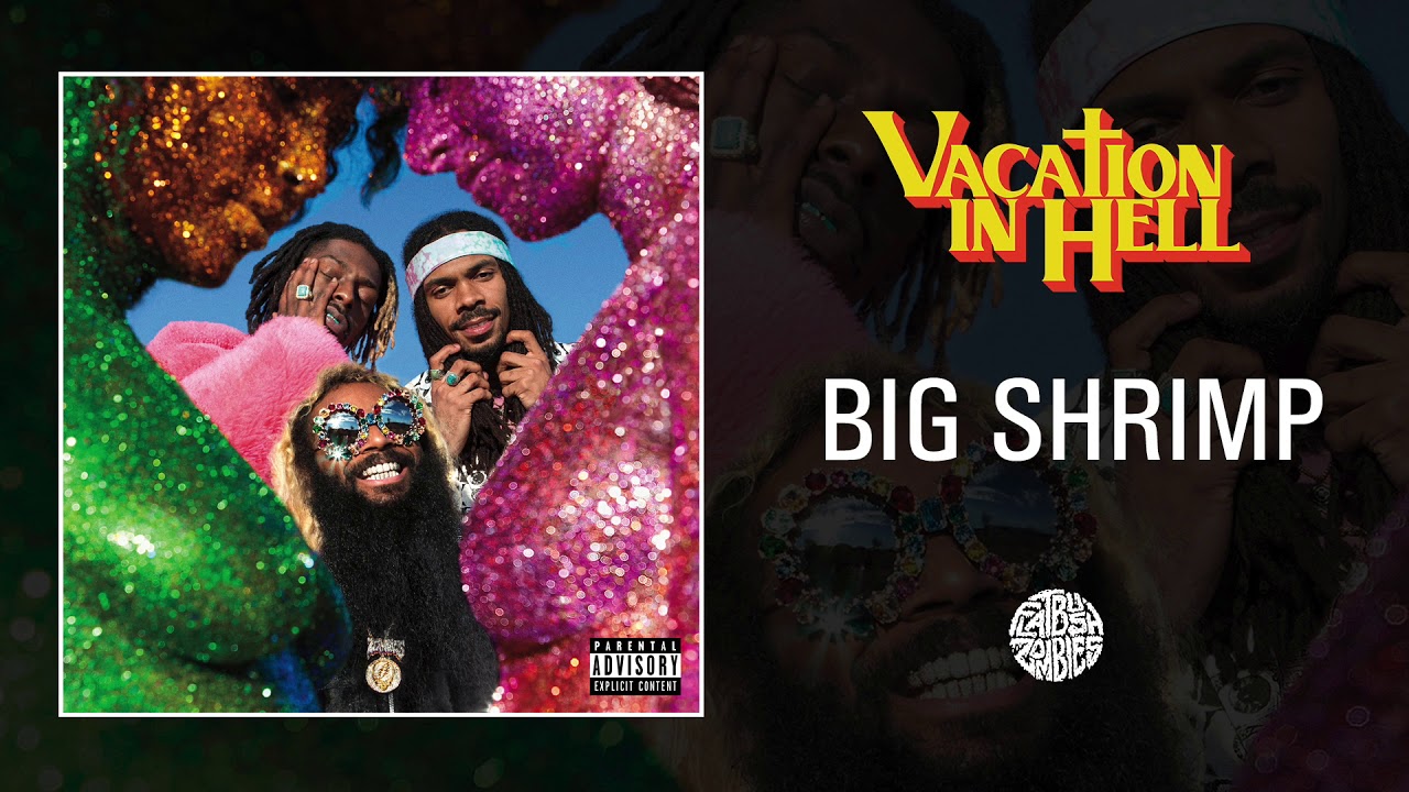 FLATBUSH ZOMBiES - 'BIG SHRIMP'