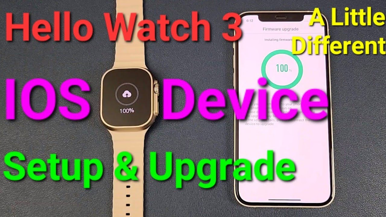 KIWITIME Hello Watch 3 Setup & Upgrade Software 2-How to Connect IOS Device? Detailed Steps Guide