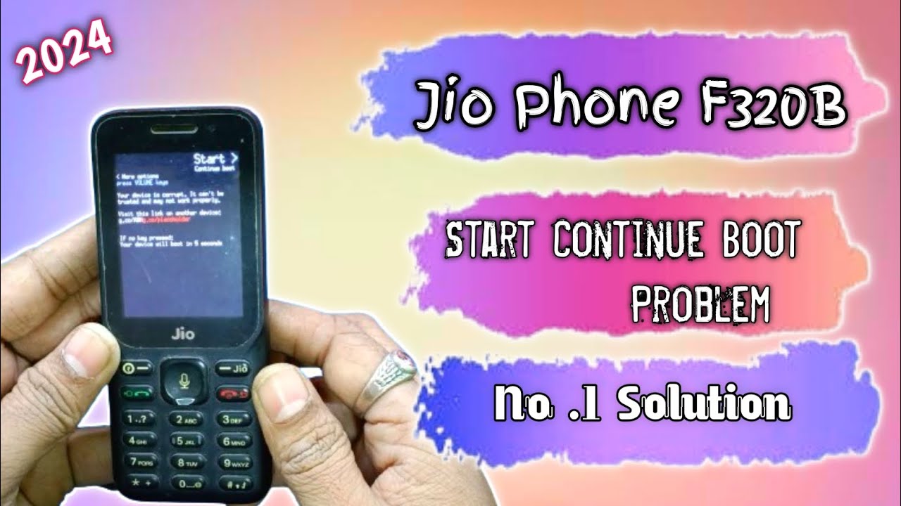 Jio 320B Start Continue Boot Problem 2024 /  Solution Lyf 320B Start Continue Boot Menu