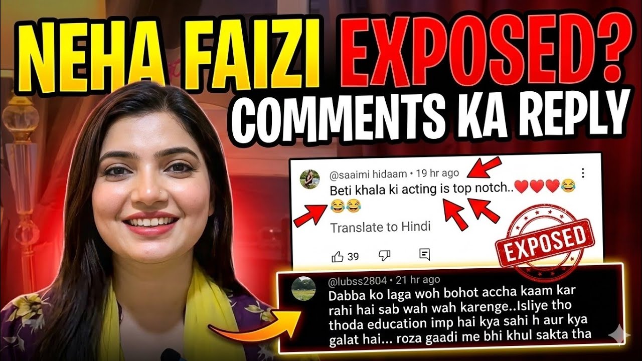 Neha faizi exposed ||Shoaib ibrahim se muhabbat || Comments reply #nehafaizivlogs 
