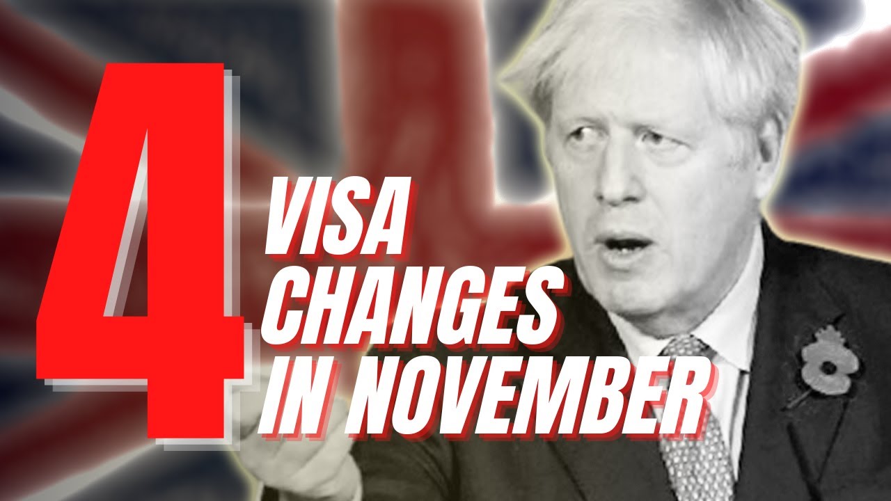 UK VISA AND IMMIGRATION UPDATES - NOVEMBER CHANGES 2020