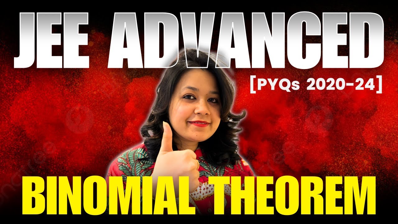 Binomial Theorem - JEE Advanced PYQ | Last 5 years | PYQ Khazana #jeeadvancedPYQ