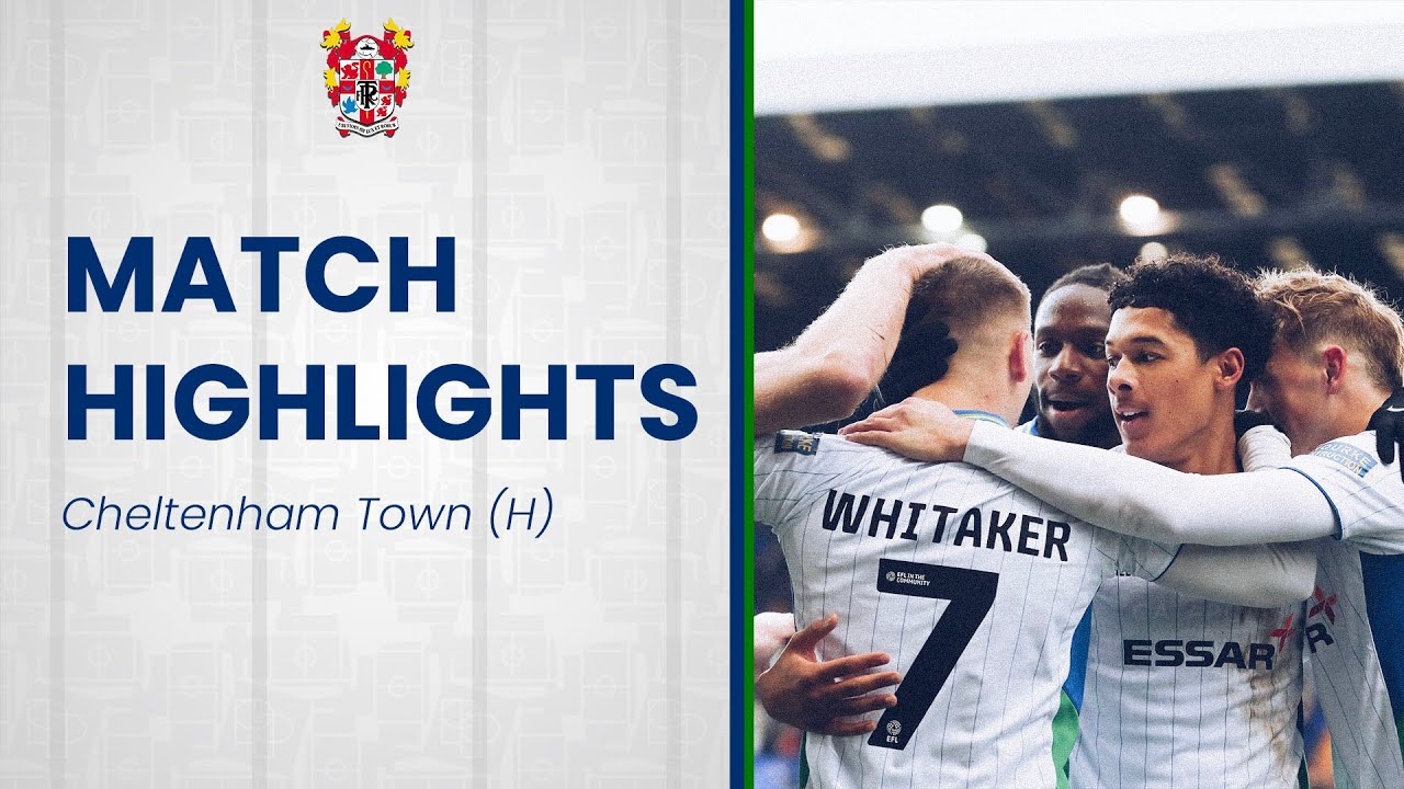 Match Highlights | Tranmere Rovers v Cheltenham Town (2025/26)