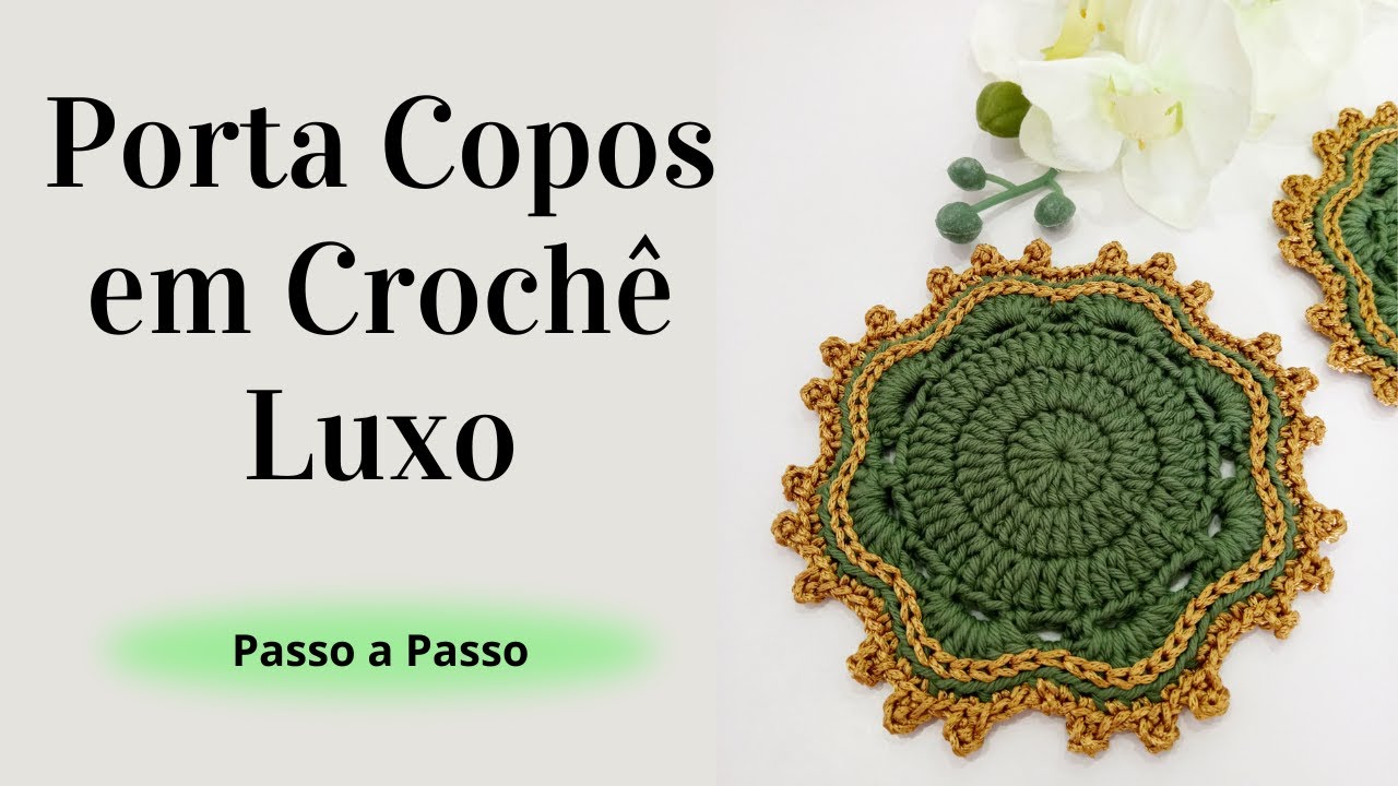 PORTA COPOS EM CROCH&Ecirc; LUXO | Passo a Passo | Por Mimos da J&ocirc; Tapetes e Trilhos