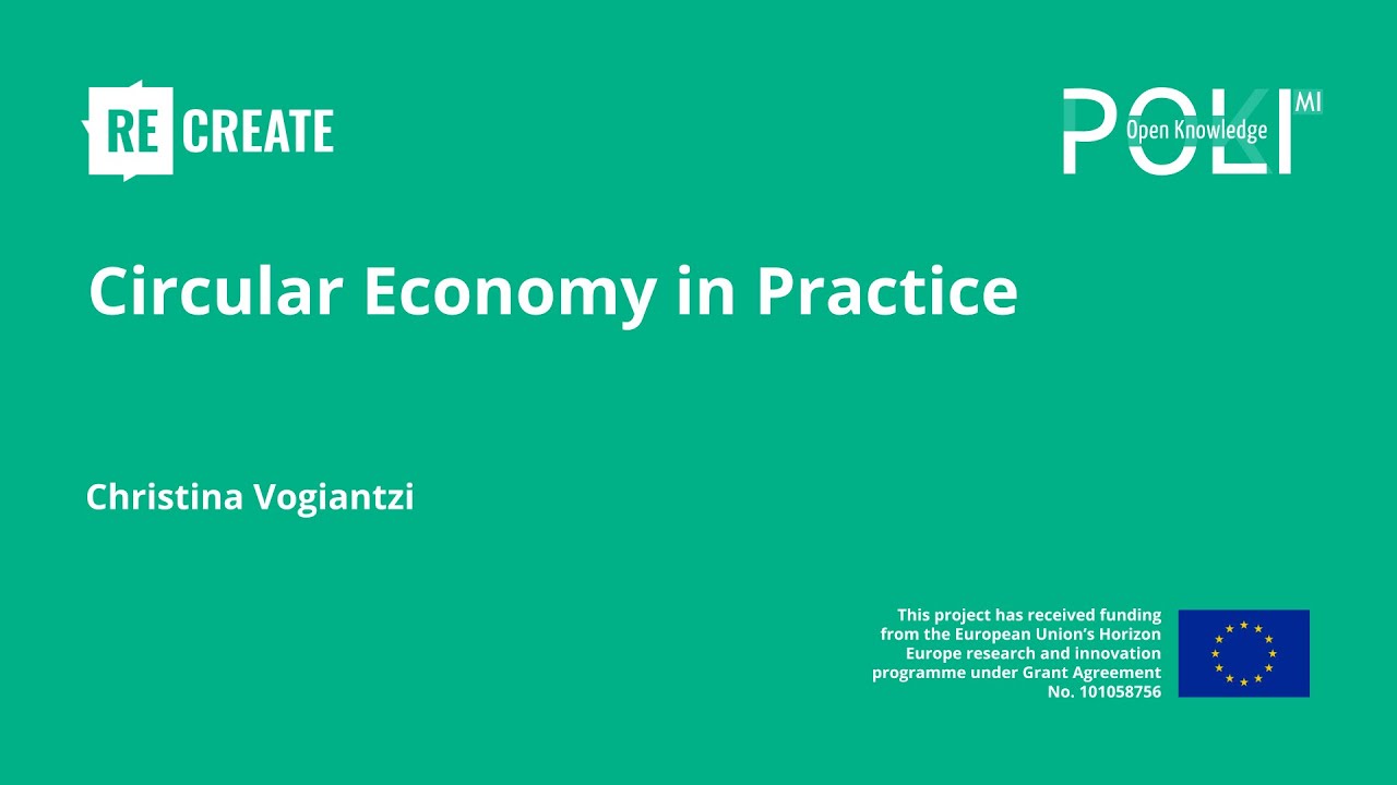 Circular Economy in Practice (Christina Vogiantzi)