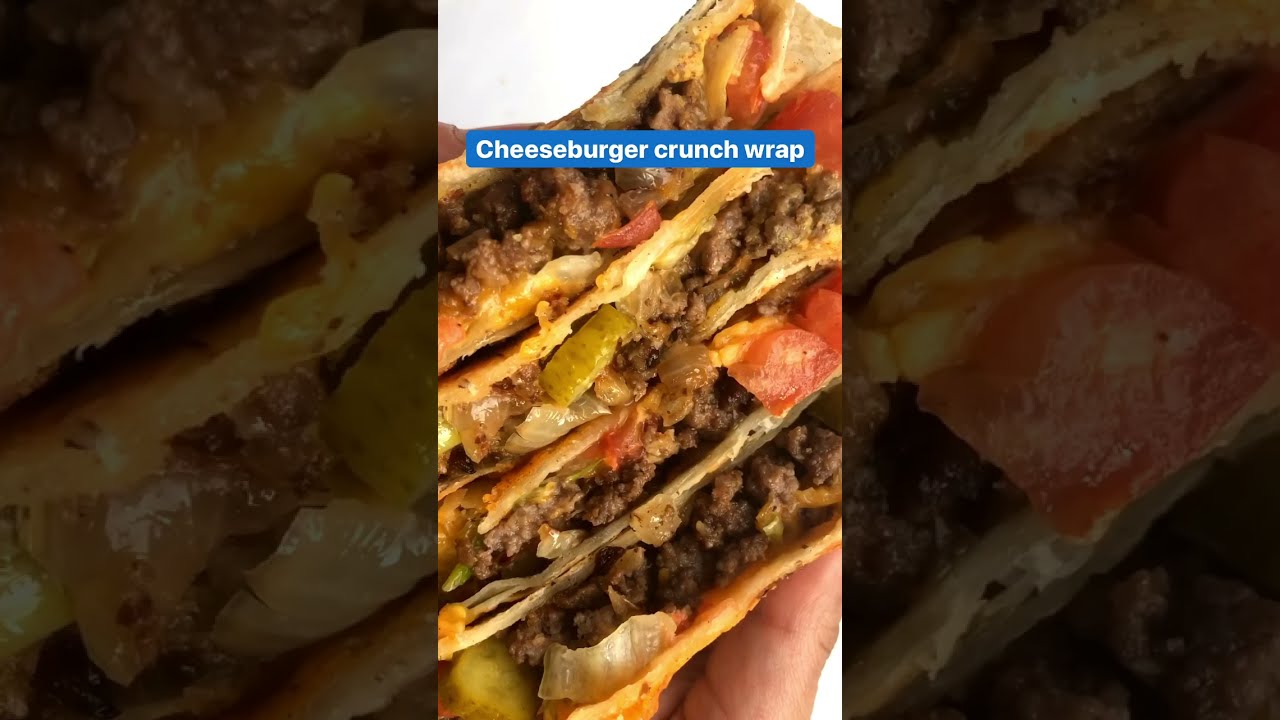 Cheeseburger Crunchwrap