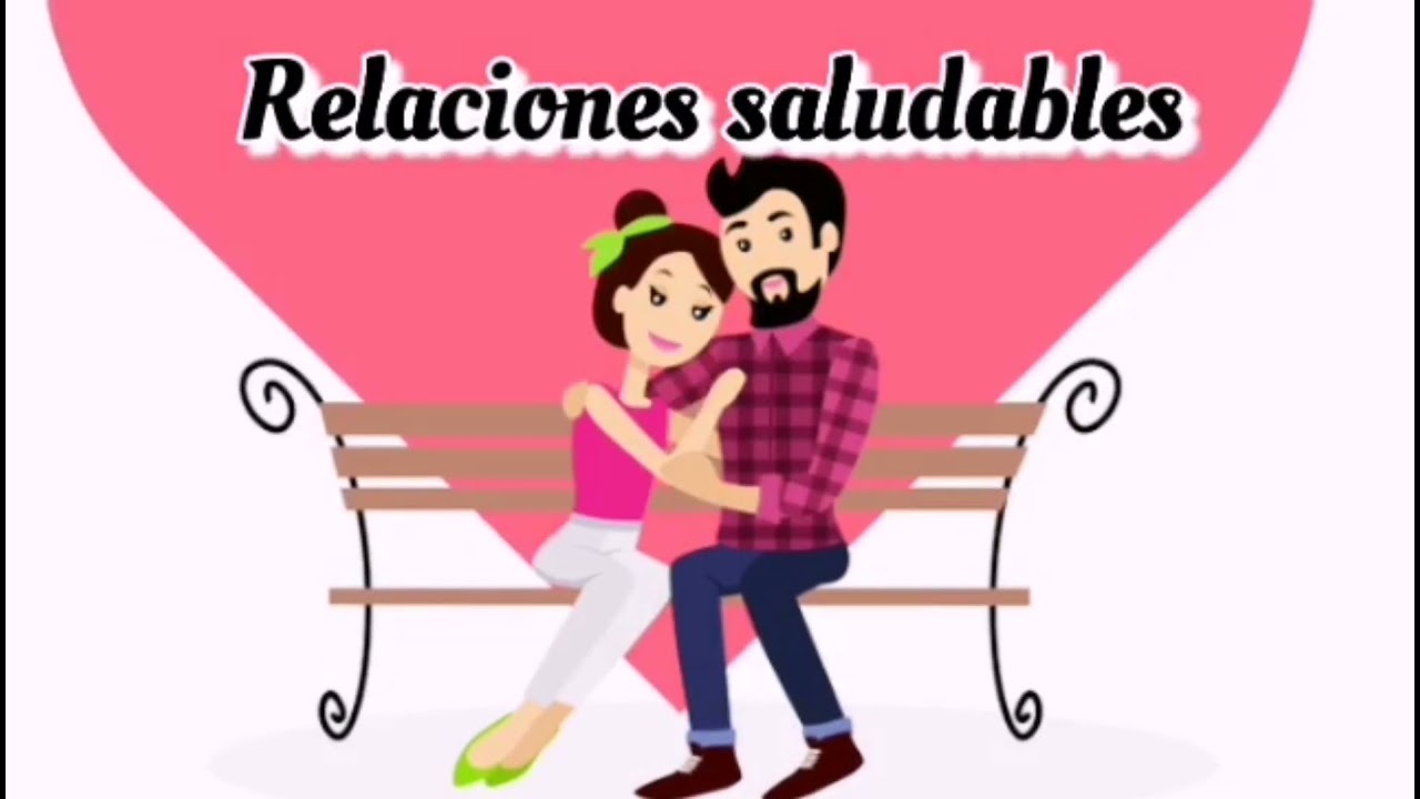 Relaciones saludables