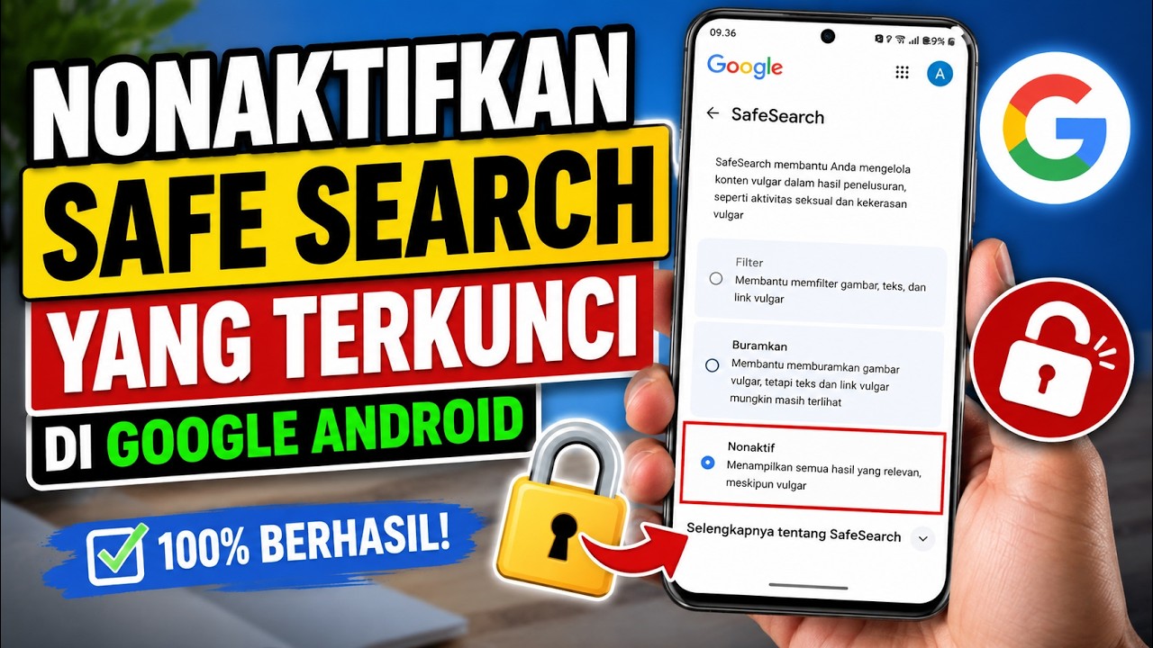 Cara Menonaktifkan Safe Search yang Terkunci di Google Android