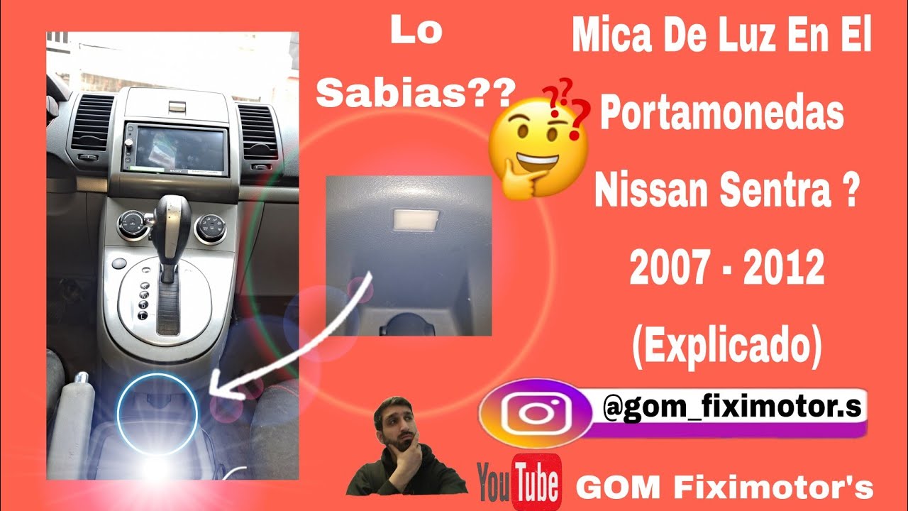 Como Cambiar A Luz Led Mica Portamonedas Y Luz Interior  Nissan Sentra 2007‐2012? (Explicado) 🚨