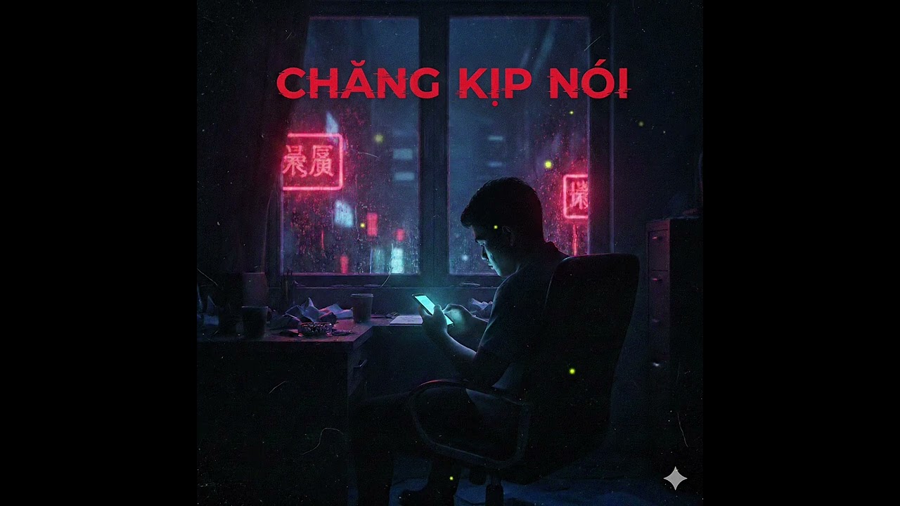 Chẳng Kịp Nói