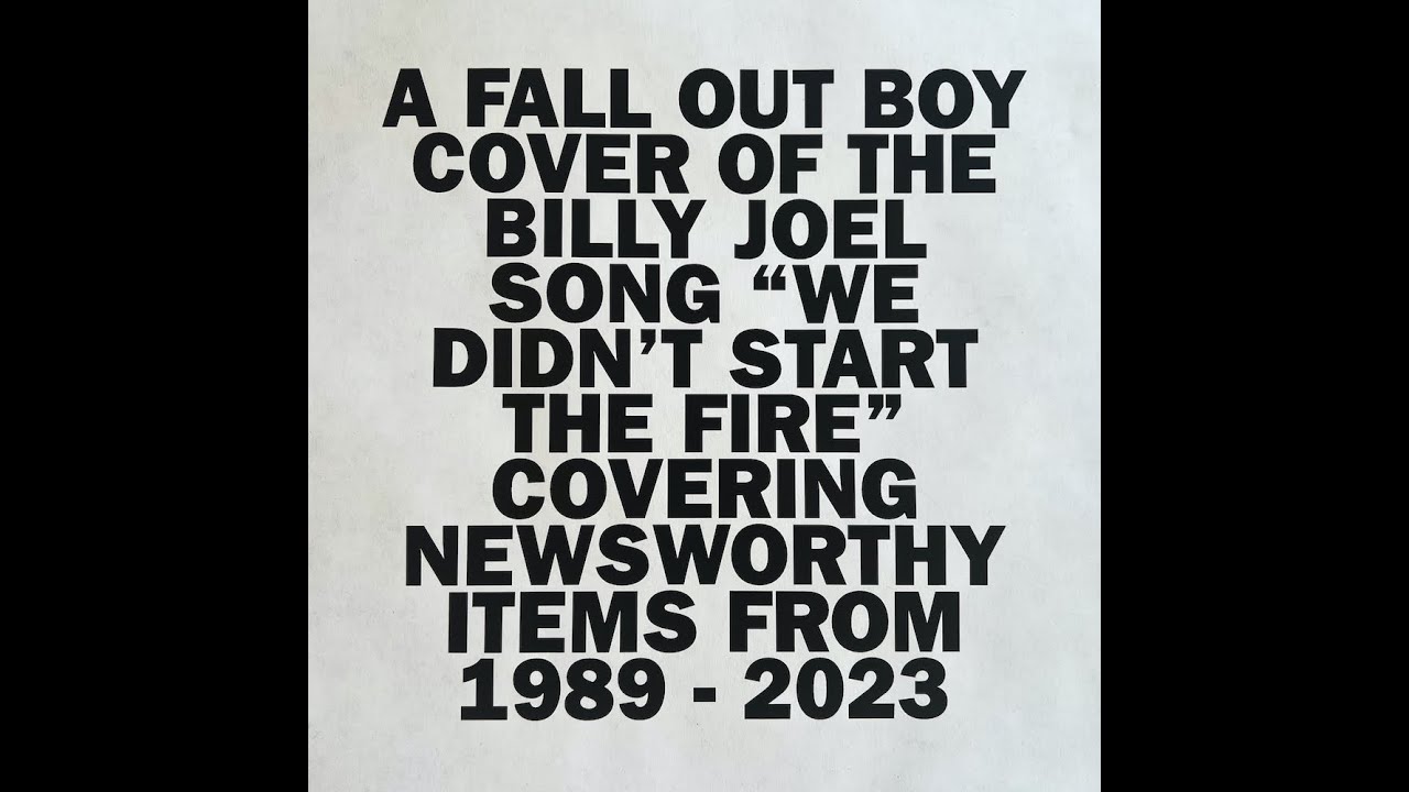 Fall Out Boy - We Didn't Start the Fire (Lyric Video)