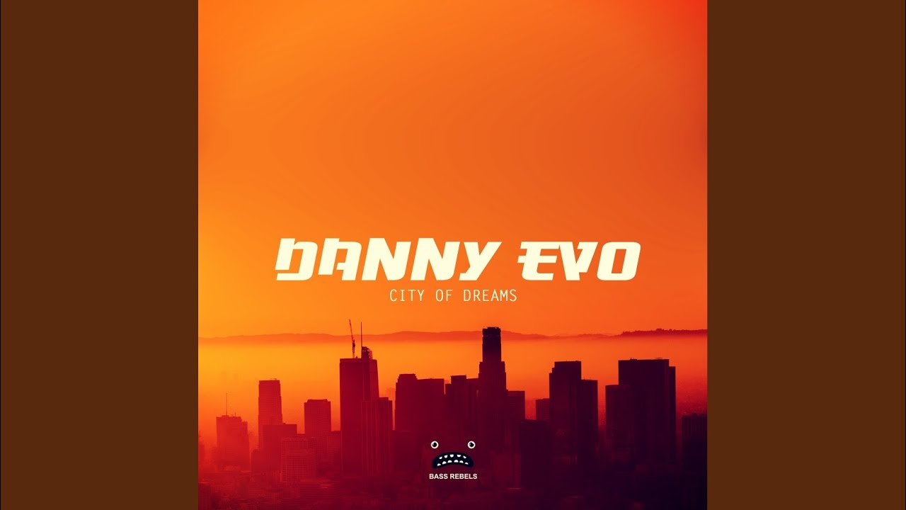 City Of Dreams (Original Mix)