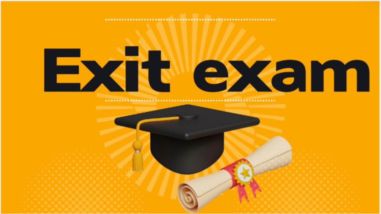 Exit Exam