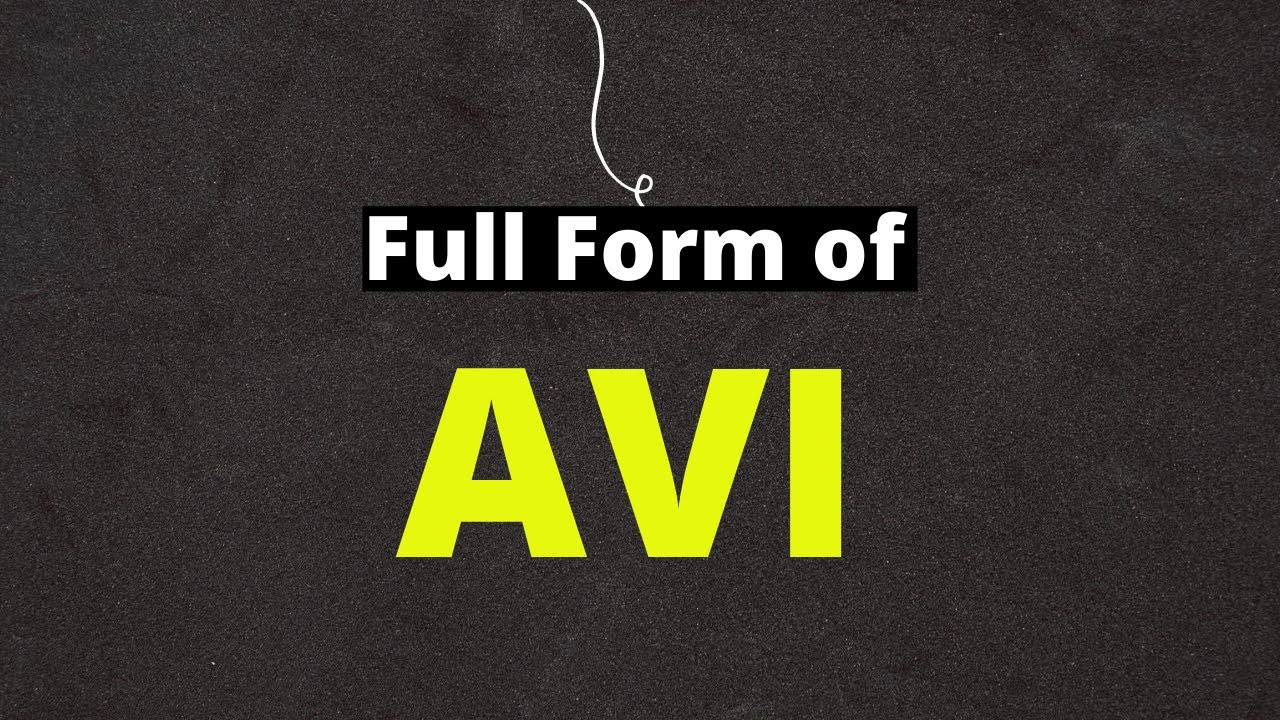 Full Form of AVI || AVI Ka Full Form Kya Hai || Word Journey