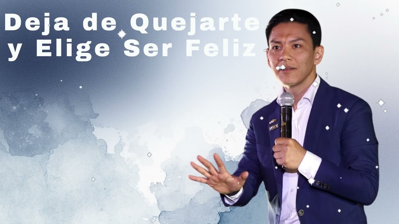 Deja de Quejarte y Elige Ser Feliz - Yokoi Kenji
