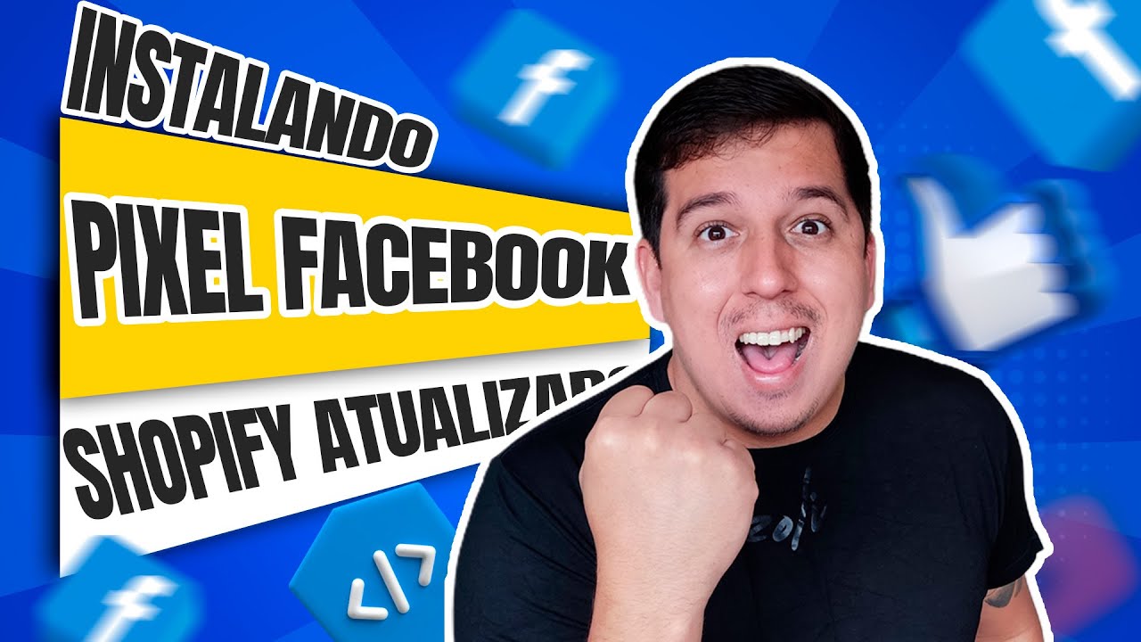 Como Instalar o Pixel do Facebook na Shopify - [Tutorial Atualizado 2024]