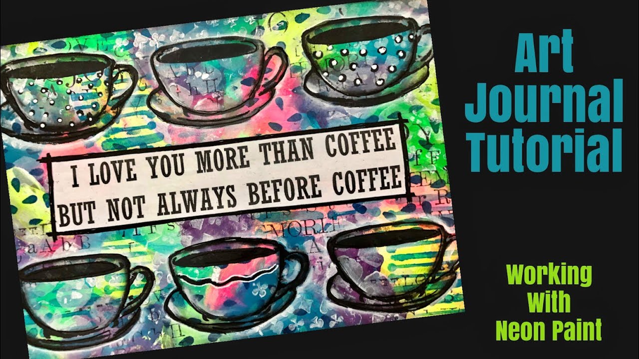 Mixed Media Art Journal Tutorial-Neon Paint- Stenciling Focal Image Technique