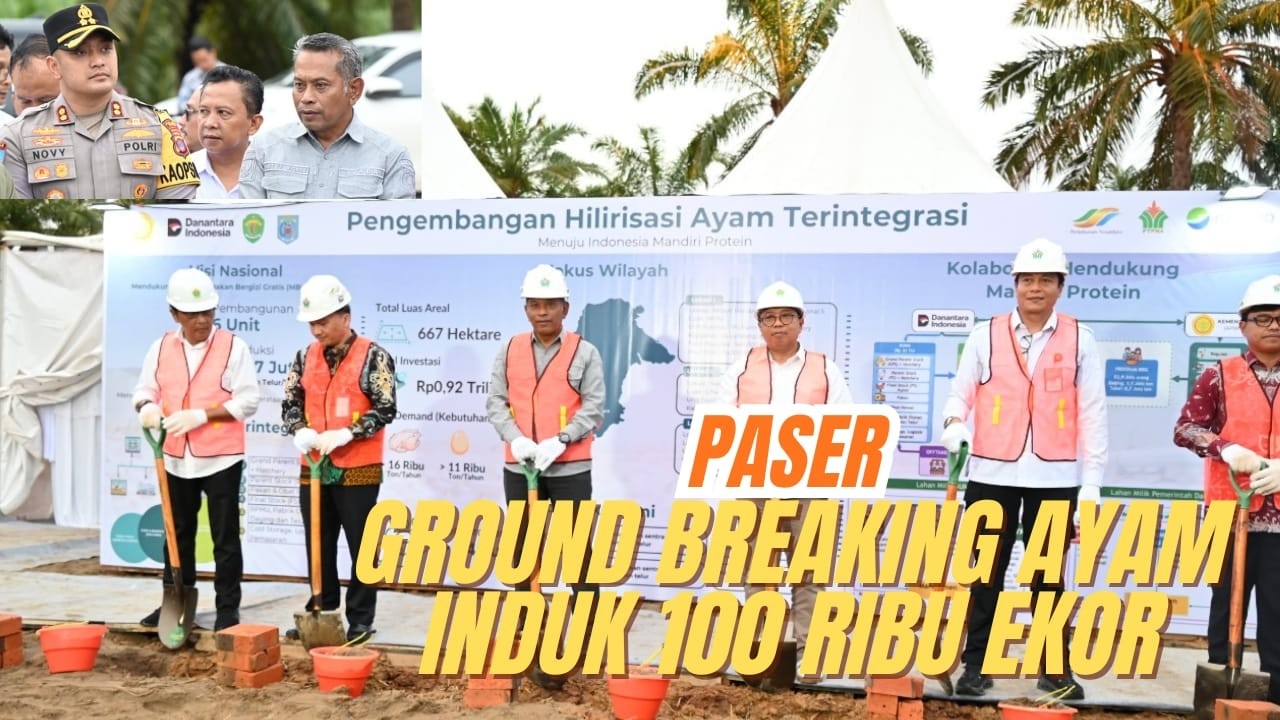 GROUND BREAKING PENGEMBANGAN HILIRISASI  AYAM PETELUR DESA SUATANG