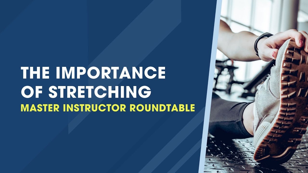 The Importance of Stretching