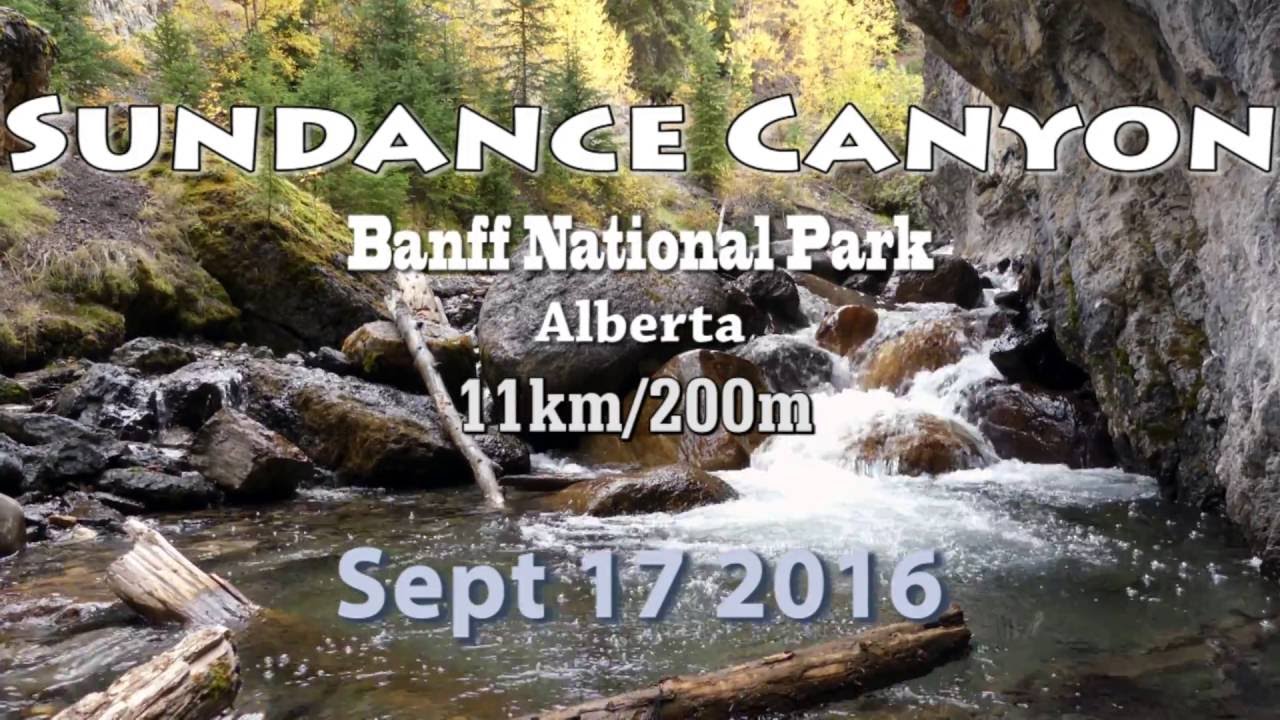 Sundance Canyon - 11km, Banff National Park