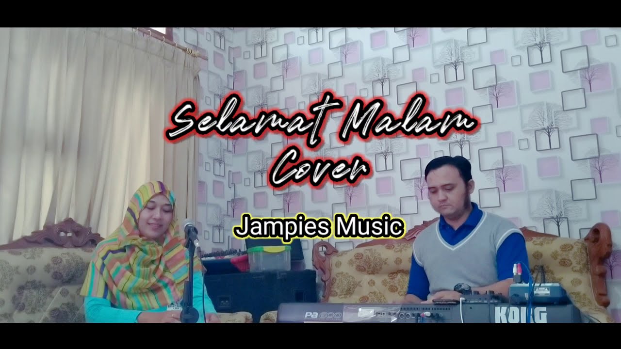 Selamat Malam - Evi Tamala (Cover) | Korg PA 600
