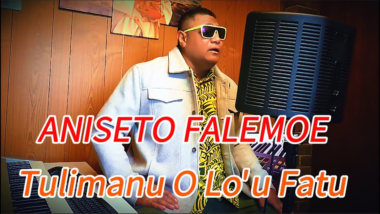 Aniseto Falemoe - Tulimanu O Lo'u Fatu (Official Music Video)