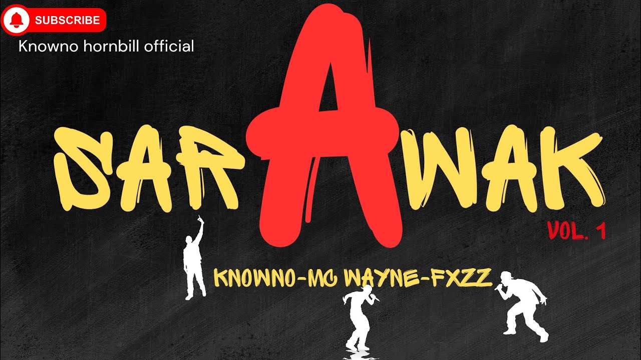 Sar A Wak Vol.1 (Lyrics Video) - KnowNo ,Fxzz & MC Wayne