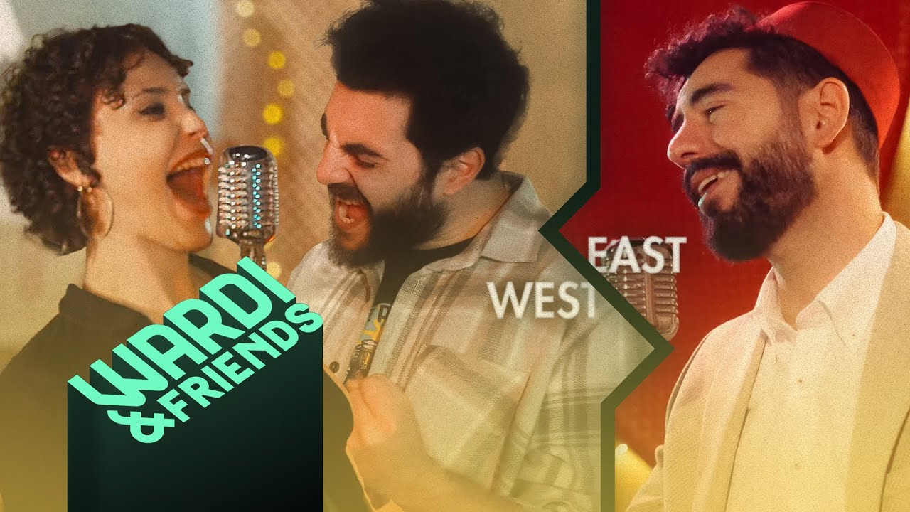 Crazy (East vs West) // Wardi & Friends ft. Ezgi Alaş & Alican Demirtaş
