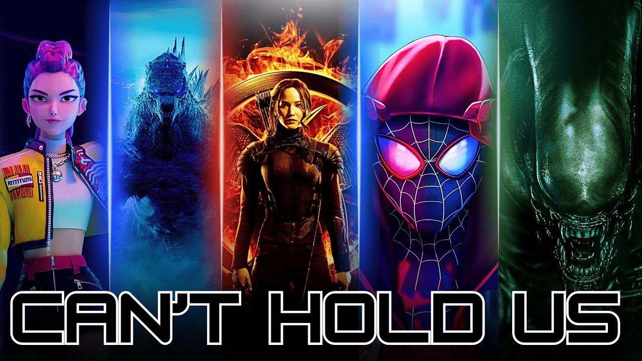 Multifandom MV tribute || CAN'T HOLD US