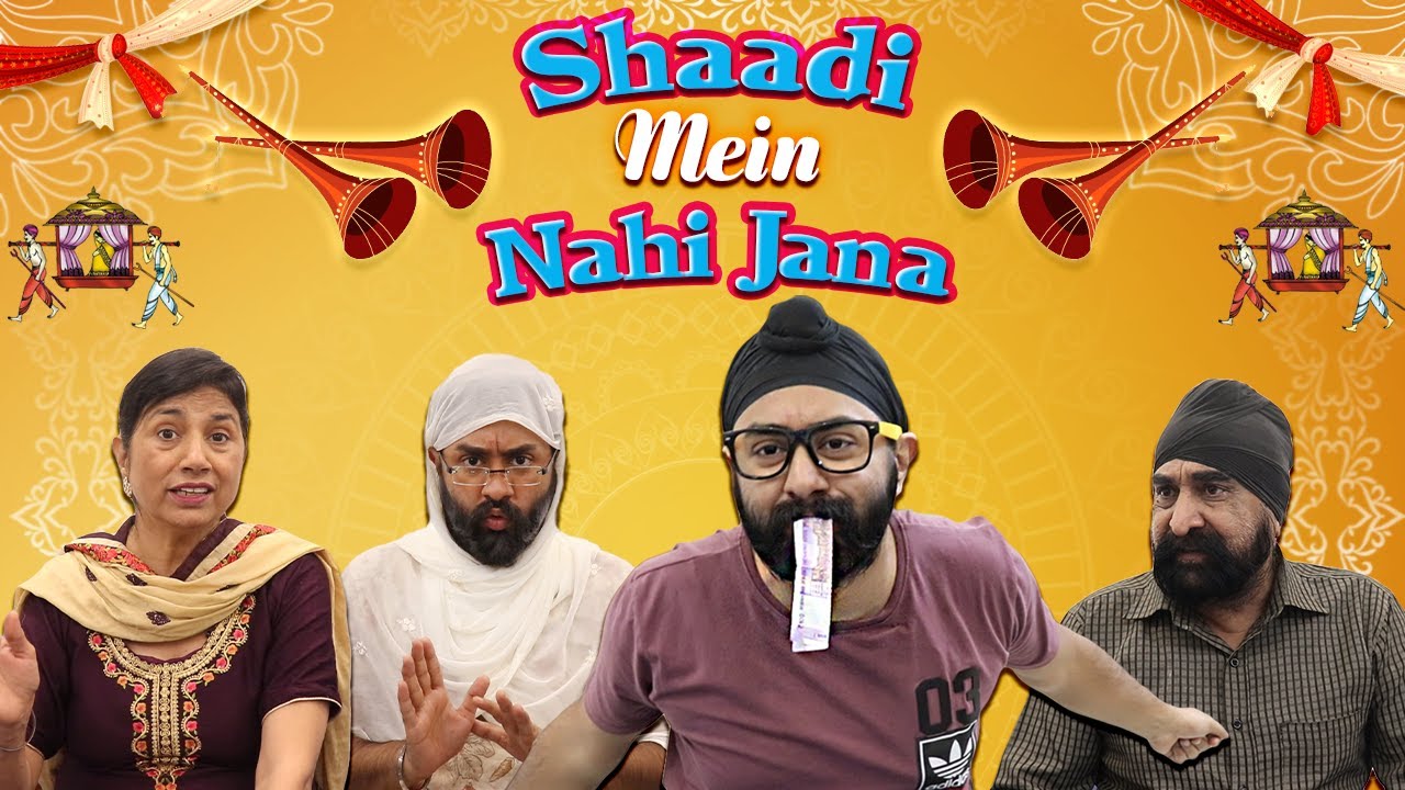 Shaadi mein nahi jana | Mr.Param