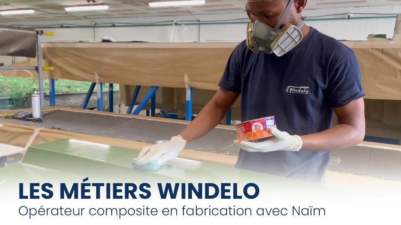Le métier d'Opérateur Composite en Fabrication chez Windelo