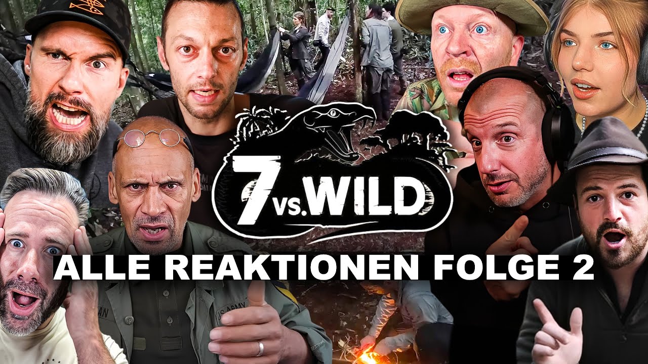 SKANDAL! 😱 Alle 7 vs. Wild Reaktionen auf Folge 2 zusammengefasst