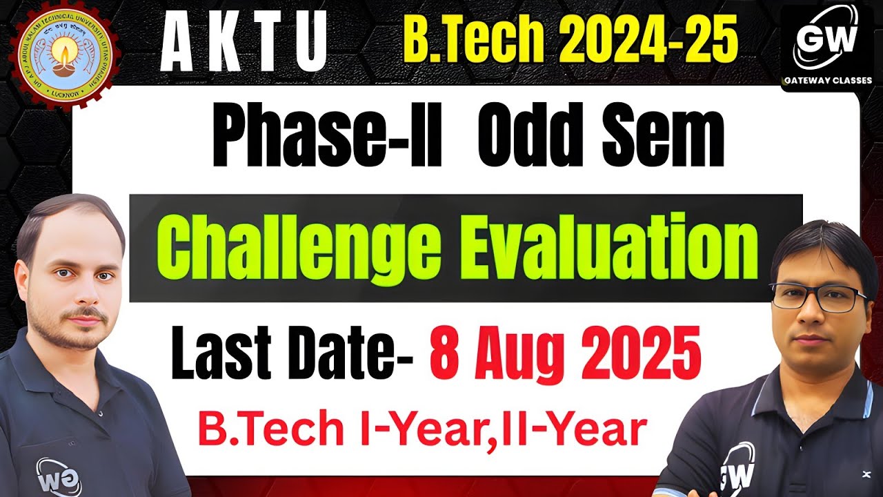 Challenge Evaluation Phase-II 📝 | Odd Sem 2024-25 I AKTU I Gateway Classes