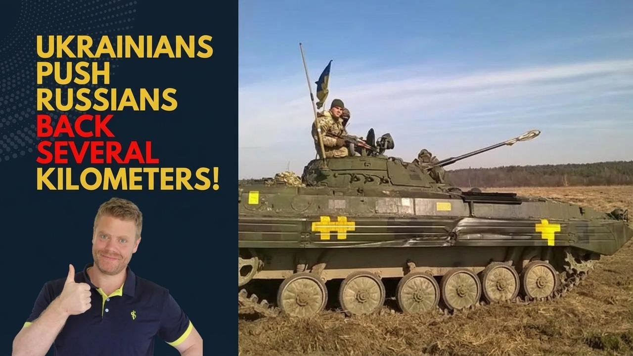 Ukrainians Push Russians Back Miles! Situation Report (548)