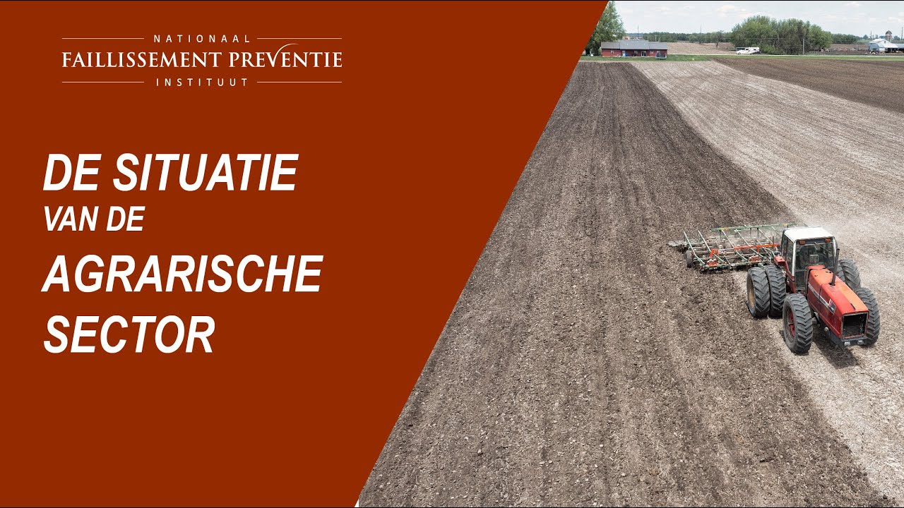 De situatie van de agrarische sector