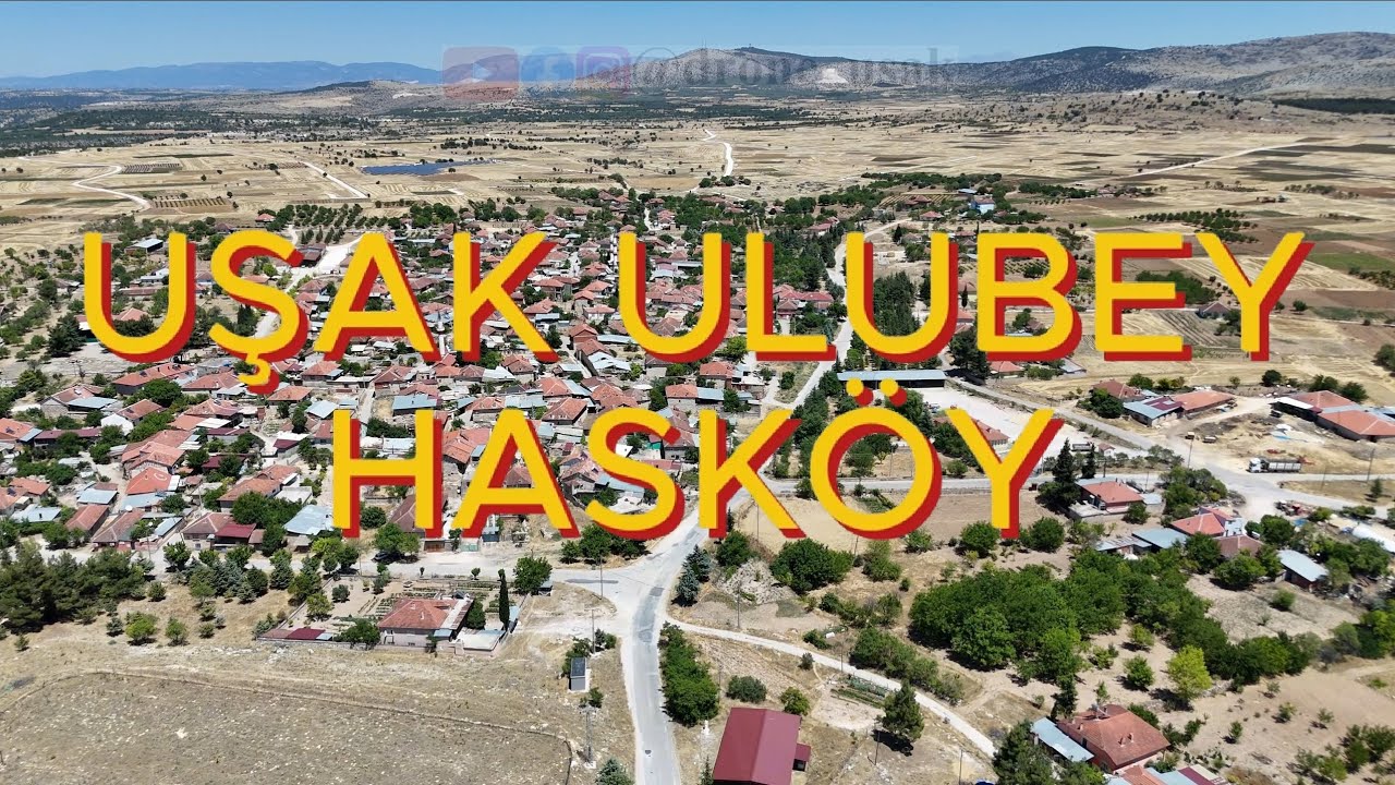 Uşak Ulubey Hasköy
