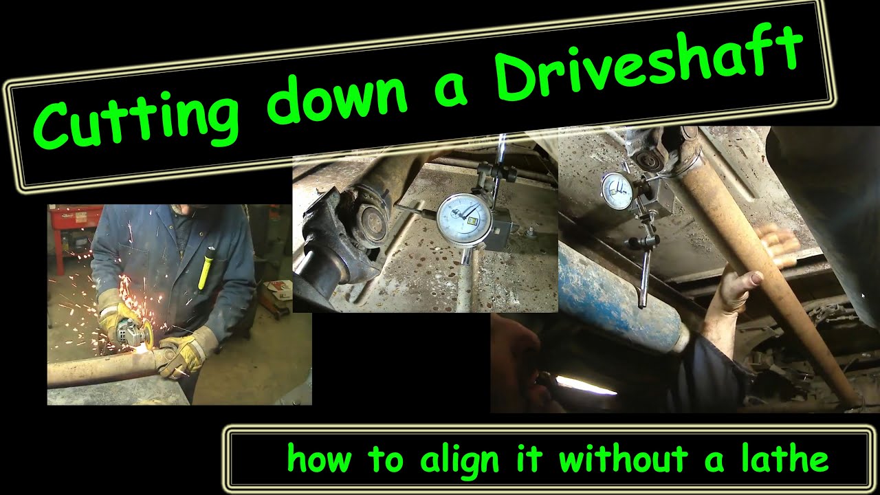 How to shorten a drive shaft and align it on the vehicle.