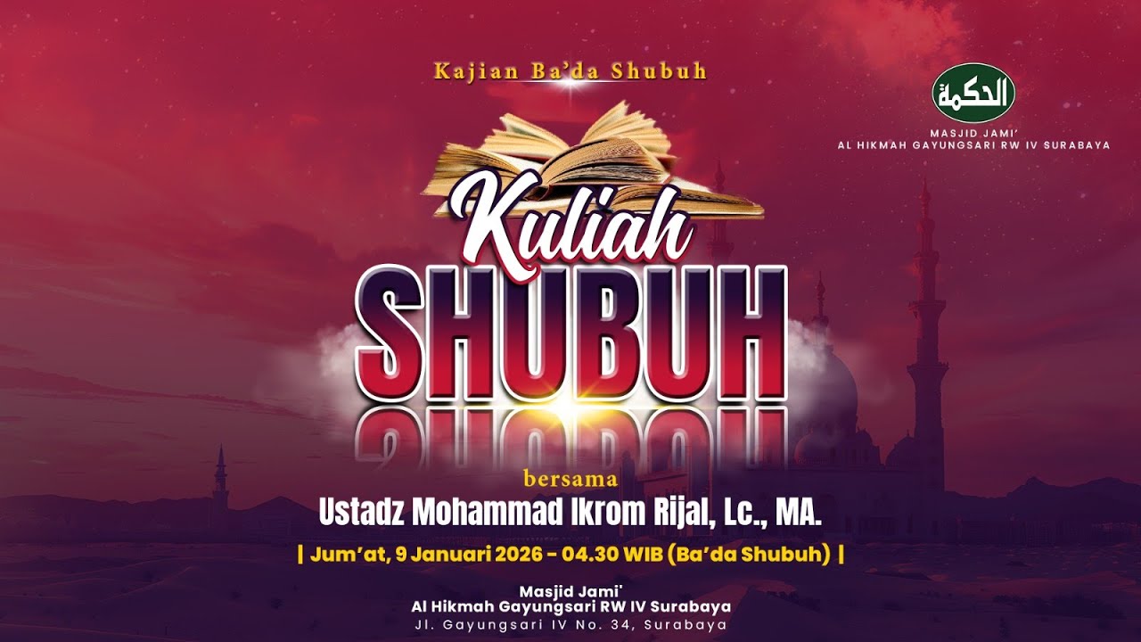Menata Diri - Ustadz Mohammad Ikrom Rijal, Lc., MA.