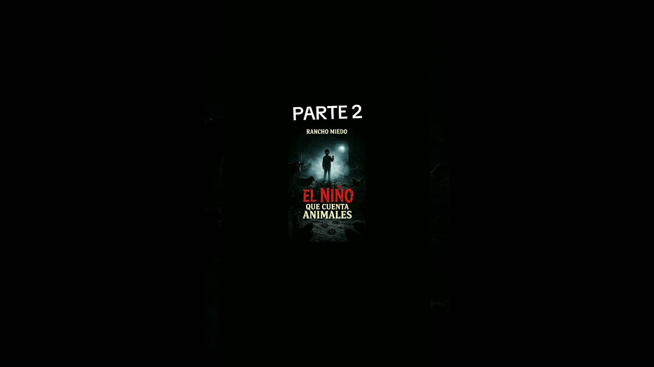 EL NIÑO QUE CUENTA ANIMALES (PARTE 2) 