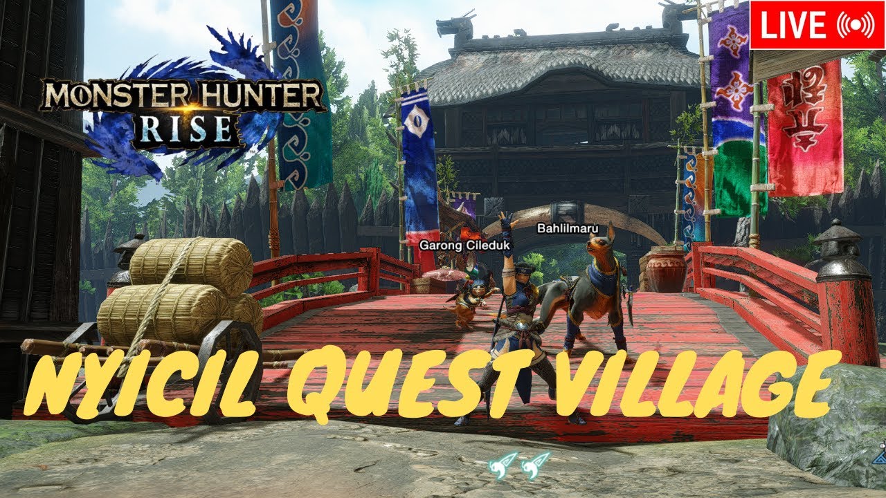 Mau nyicil quest village bentar!!! [MONSTER HUNTER RISE]