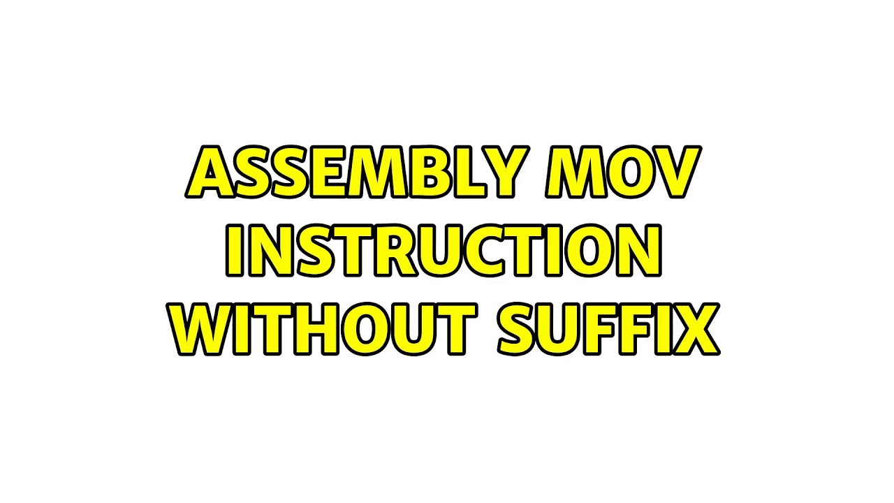 Assembly mov instruction without suffix
