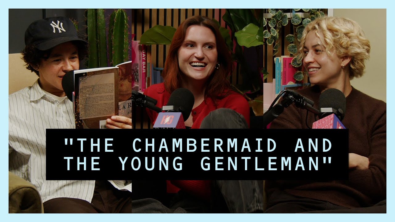 Gayotic with MUNA - The Chambermaid and The Young Gentleman (Video Episode)