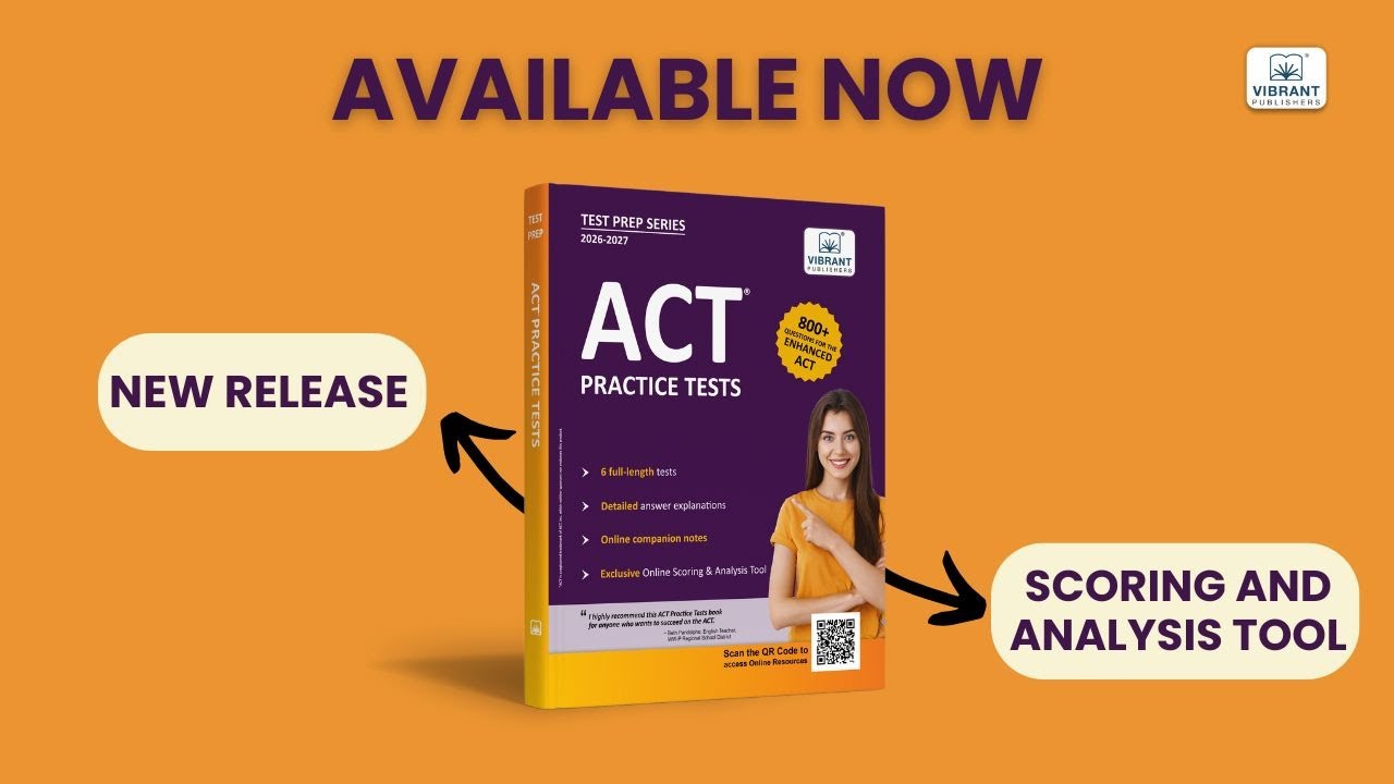 ACT Practice Test Questions by Vibrant Publishers