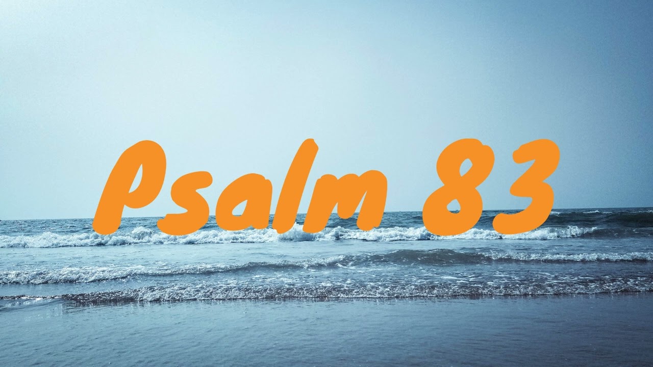 PSALM 83 | Official Audio | Joel Howard