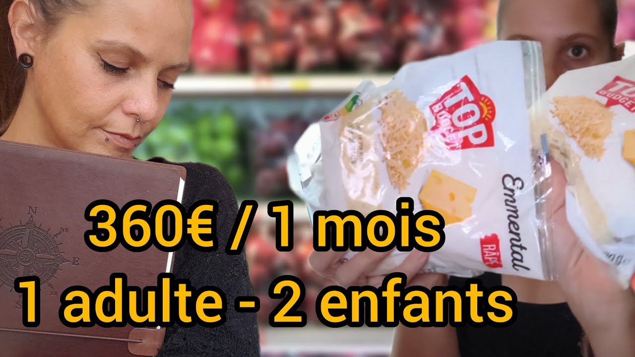 360€ de Budget Courses Pour 1 Adulte et 2 Enfants : Tabac (et McDo) Inclus • Jour 50.
