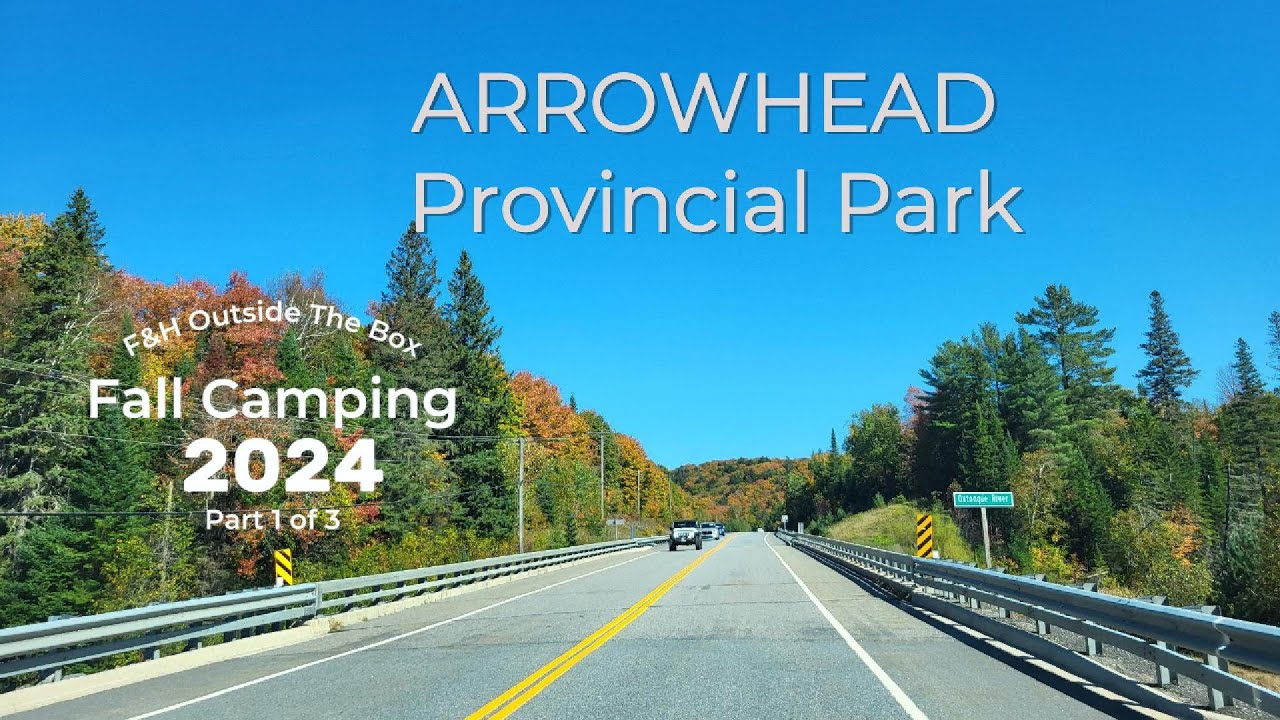 Fall Camping 2024, Part 1: Arrowhead